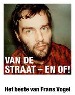 Van de straat – en of! 9789491835056 Frans Vogel, Boeken, Verzenden, Gelezen, Frans Vogel