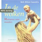 In De Wolken 9789069638126 B. Wilson Saavedra, Boeken, Verzenden, Gelezen, B. Wilson Saavedra