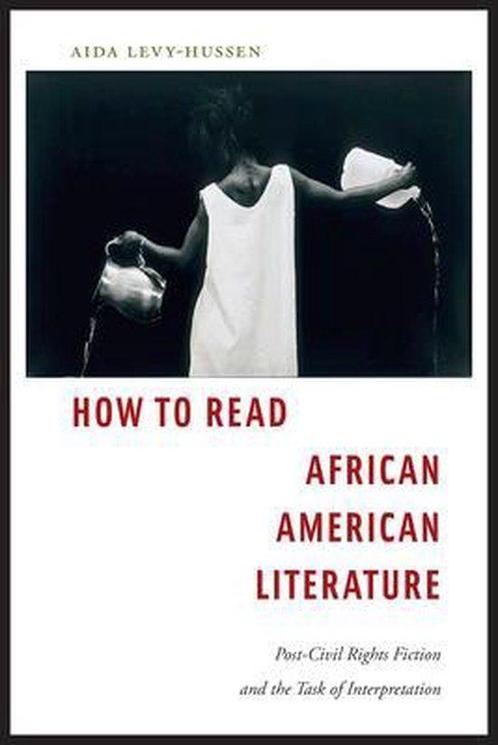 How to Read African American Literature 9781479884711, Livres, Livres Autre, Envoi