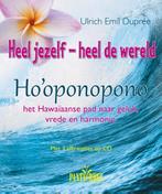 Heel jezelf, heel de wereld 9789088401381 Ulrich Emil Dupree, Boeken, Verzenden, Zo goed als nieuw, Ulrich Emil Dupree