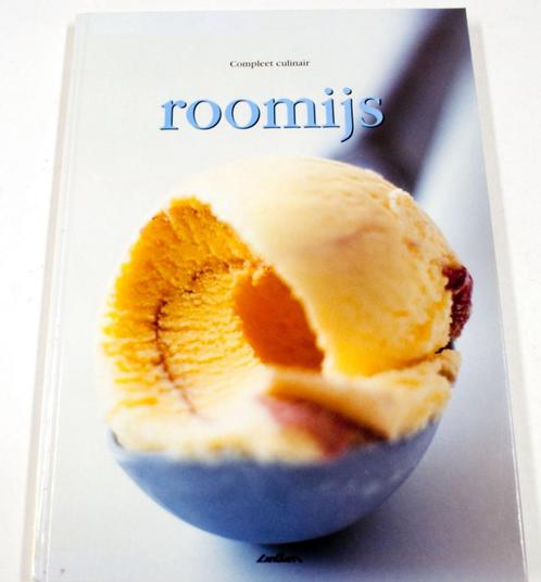 Roomijs / Compleet Culinair 9789054261179 J. Farrow, Boeken, Kookboeken, Gelezen, Verzenden