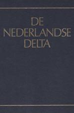 De Nederlandse Delta : Een compromis tussen millieu en, Boeken, Verzenden, Zo goed als nieuw, B.A. Bannink