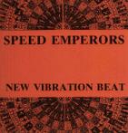 12 inch gebruikt - Speed Emperors - New Vibration Beat