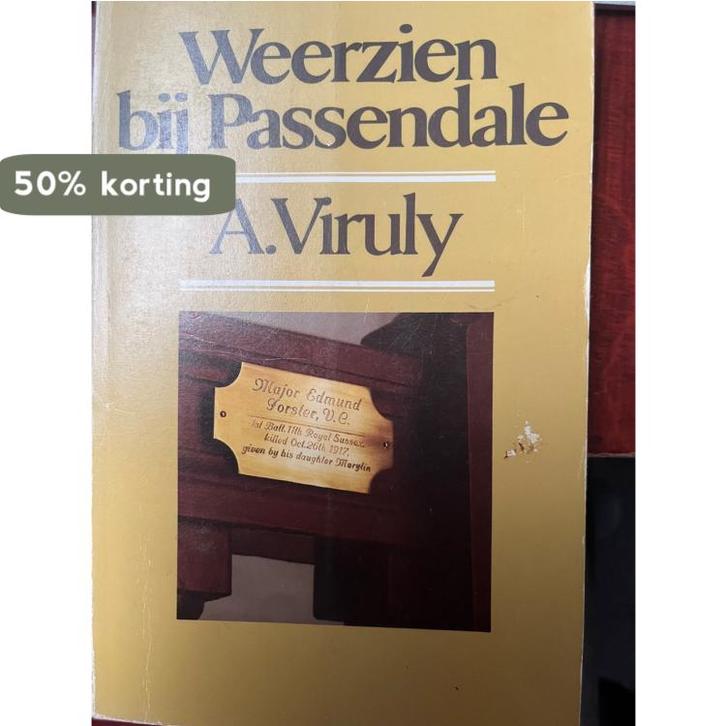 Weerzien bij Passendale 9789023654278 Viruly, Boeken, Overige Boeken, Gelezen, Verzenden