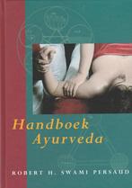 Handboek Ayurveda - Robert H. Swami Persaud - 9789021597935, Boeken, Nieuw, Verzenden
