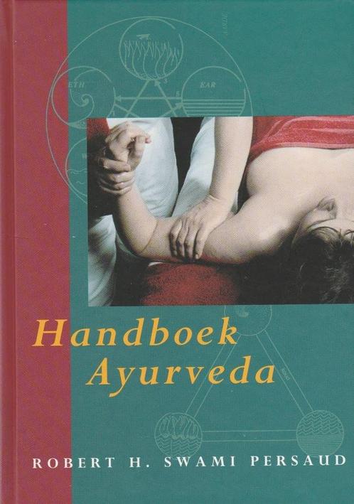 Handboek Ayurveda - Robert H. Swami Persaud - 9789021597935, Livres, Ésotérisme & Spiritualité, Envoi