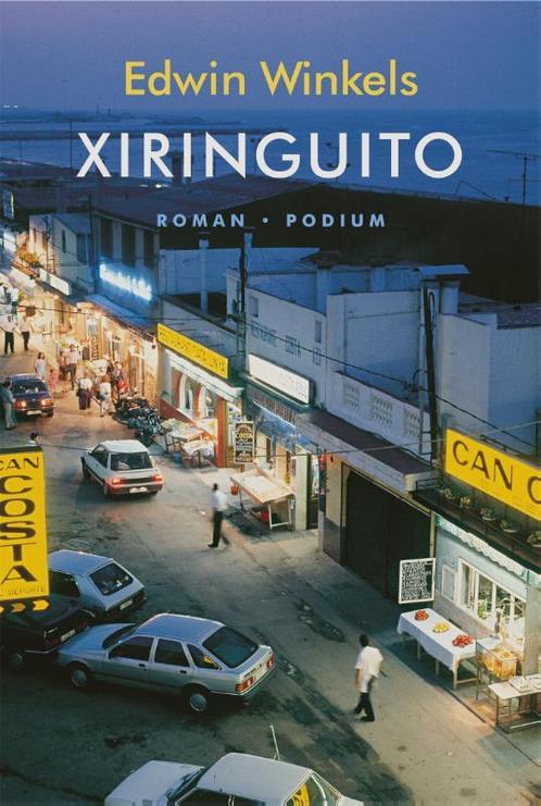 Xiringuito 9789463810906 Edwin Winkels, Boeken, Overige Boeken, Zo goed als nieuw, Verzenden