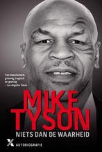 Niets dan de waarheid 9789401605830 Mike Tyson, Boeken, Verzenden, Gelezen, Mike Tyson