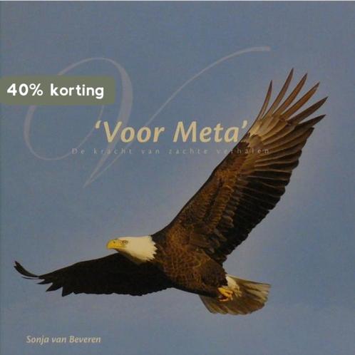 Voor Meta 9789081505017 S. van Beveren-Stoffers, Boeken, Literatuur, Zo goed als nieuw, Verzenden