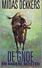 De gnoe en andere beesten 9789025411459 Midas Dekkers, Verzenden, Zo goed als nieuw, Midas Dekkers