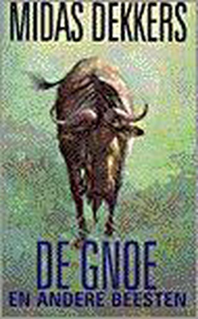 De gnoe en andere beesten 9789025411459 Midas Dekkers, Boeken, Wetenschap, Zo goed als nieuw, Verzenden