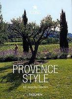 Provence Style (Icon (Taschen))  Taschen, Angelika  Book, Verzenden, Taschen, Angelika