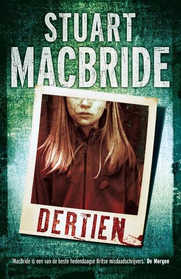 Dertien / Ash Henderson / 1 9789000304455 Stuart MacBride, Verzenden, Stuart MacBride