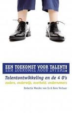 Een toekomst voor talent! 9789088504365, Boeken, Verzenden, Zo goed als nieuw