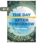 The day after tomorrow 9789401446495 Peter Hinssen, Boeken, Verzenden, Zo goed als nieuw, Peter Hinssen