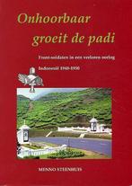 Onhoorbaar groeit de padi 9789071809729 M.A. Steenhuis, Verzenden, Gelezen, M.A. Steenhuis