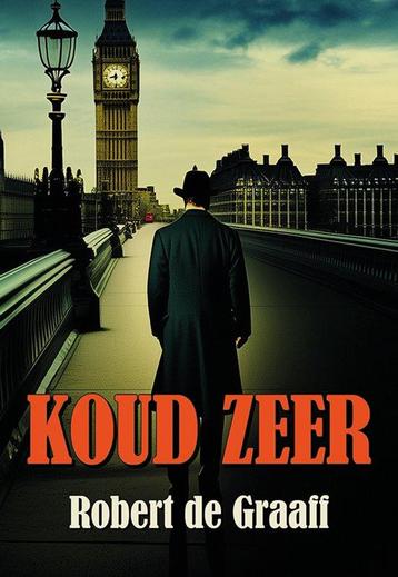 Koud zeer 9789463657143 Robert de Graaff, Verzenden, Robert de Graaff
