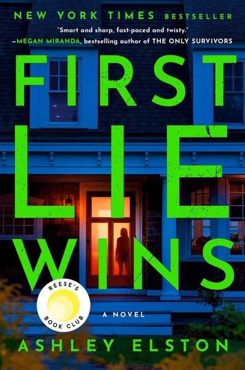 First Lie Wins: Reeses Book Club 9780593492918, Verzenden, Ashley Elston