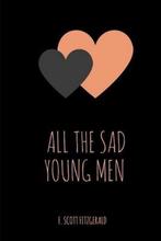 All the Sad Young Men 9781387762293 f scott fitzgerald, Boeken, Verzenden, Zo goed als nieuw, F scott fitzgerald