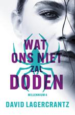 Wat ons niet zal doden / Millennium / 4 9789056727710, Verzenden, David Lagercrantz