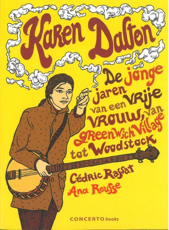 Karen Dalton 9789082308693 Cédric Rassat, Boeken, Stripverhalen, Gelezen, Verzenden