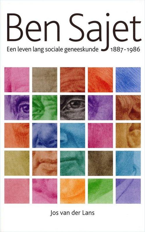 Ben Sajet (1887-1986) / Biografie reeks CANON sociaal werk /, Livres, Livres scolaires, Envoi