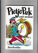 Pietje puk wordt muzikant 9789060561041 Henri Arnoldus, Boeken, Verzenden, Gelezen, Henri Arnoldus