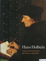 Hans Holbein 9789040099342, Oskar Bätschmann, Verzenden