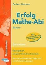 Erfolg im Mathe-Abi Bayern Basiswissen: ÜbungsBook für d..., Verzenden