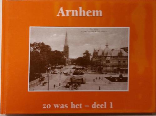 Arnhem - zo was het 9789055135738, Livres, Livres Autre, Envoi