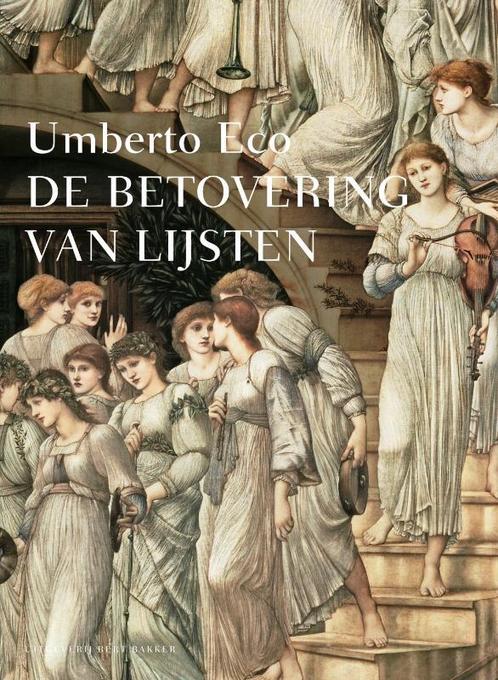 De betovering van lijsten 9789035135079 Umberto Eco, Boeken, Kunst en Cultuur | Beeldend, Zo goed als nieuw, Verzenden