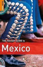 The Rough Guide to Mexico 9781848364875 John Fisher, Verzenden, John Fisher