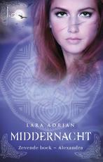Alexandra / Middernacht / 7 9789024563920 Lara Adrian, Verzenden, Gelezen, Lara Adrian