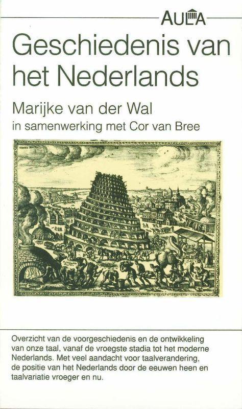 Geschiedenis van het Nederlands / Prisma Taal 9789027418395, Boeken, Overige Boeken, Gelezen, Verzenden