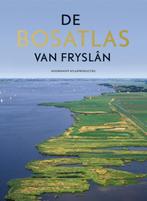De Bosatlas van Fryslân 9789001779047, Noordhoff Atlasproducties, Verzenden