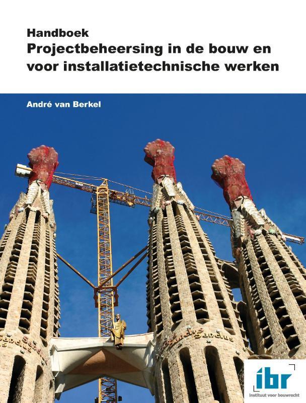 Handboek Projectbeheersing in de bouw en voor, Livres, Technique, Envoi