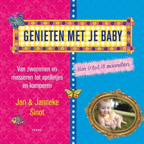 Genieten Met Je Baby 9789089892171, Boeken, Zwangerschap en Opvoeding, Gelezen, Verzenden