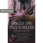 Vergeef ons onze schulden 9789024557189 R. Sardou, Boeken, Verzenden, Gelezen, R. Sardou