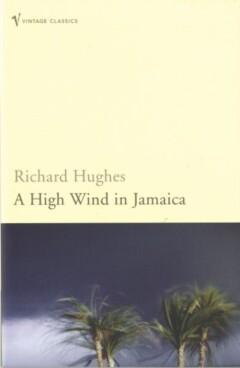 A High Wind in Jamaica 9780099437437 Richard Hughes, Boeken, Overige Boeken, Gelezen, Verzenden