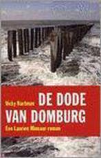 De dode van Domburg 9789077276204 V. Hartman, Verzenden, V. Hartman