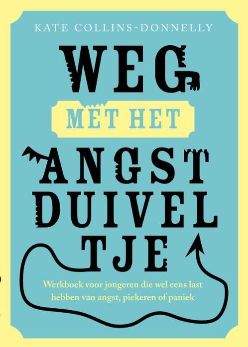 Weg met het angstduiveltje 9789057124549, Boeken, Psychologie, Zo goed als nieuw, Verzenden