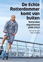 Echte Rotterdammer komt van buiten 9789068688597, Boeken, Verzenden, Zo goed als nieuw, Peter Scholten