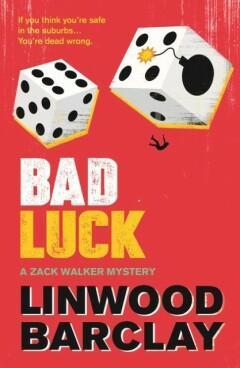 Bad Luck 9780752883151 Linwood Barclay, Livres, Langue | Anglais, Envoi