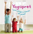 Yogapret voor jonge kinderen en jezelf 9789059473430