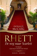 Rhett- De Weg Naar Scarlett 9789022549230, Donald Mccaig, Verzenden