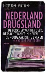 Nederland drugsland 9789463820950, Gelezen, Jan Tromp, Pieter Tops, Verzenden