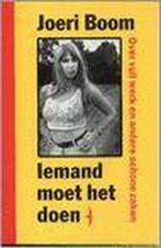 IEMAND MOET HET DOEN 9789060059296 J. Boom, Verzenden, Gelezen, J. Boom
