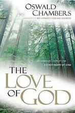 The Love of God (Oswald Chambers Library)  Chambers, ..., Chambers, Oswald, Verzenden