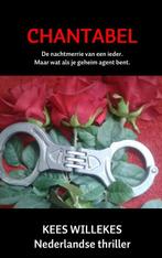 Chantabel 9789402164671 Kees Willekes, Verzenden, Gelezen, Kees Willekes