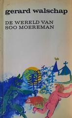 Wereld van Soo Moereman 9789002147517, Boeken, Gelezen, Gerard Walschap, Verzenden